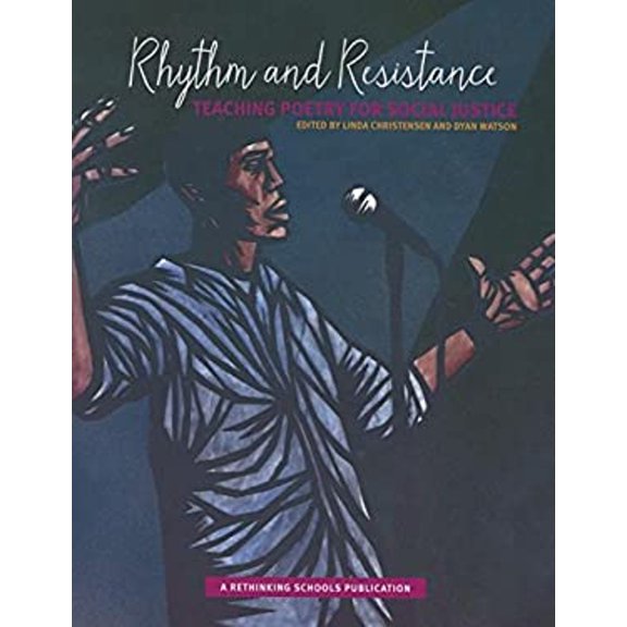Pre-Owned Rhythm and Resistance: Teaching Poetry for Social Justice (Paperback) 0942961617 9780942961614