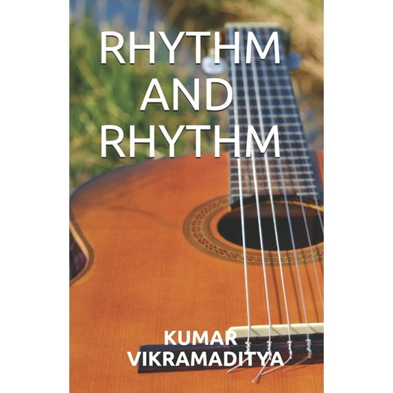 Rhythm and Rhythm (Paperback)