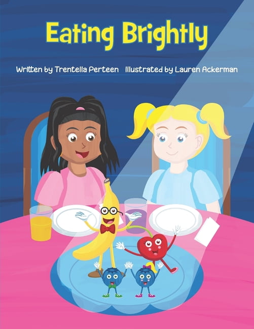 Rhythmed Expressions: Eating Brightly : Eat Bright Eat Right (Paperback)