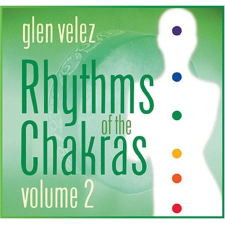 Rhythms Of The Chakras, Vol. 2