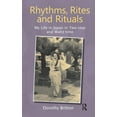 thumbnail image 1 of Rhythms, Rites, and Rituals: My Life in Quick-Step and Waltz-Time, (Hardcover), 1 of 1
