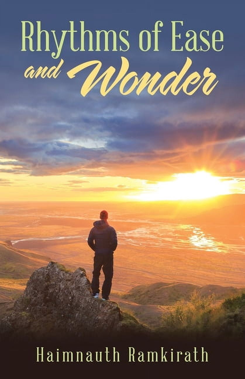 Rhythms of Ease and Wonder, (Paperback)
