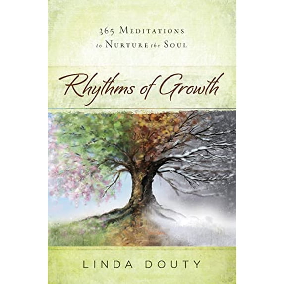 Pre-Owned Rhythms of Growth: 365 Meditations to Nurture the Soul (Paperback) 0835813517 9780835813518