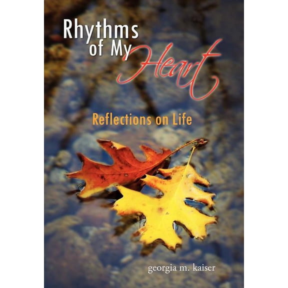 Rhythms of My Heart (Hardcover)