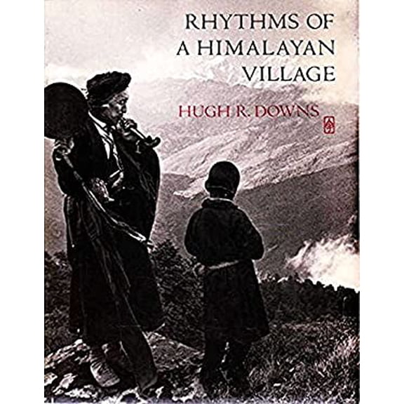 Pre-Owned Rhythms of a Himalayan Village (Paperback) 0062502409 9780062502407