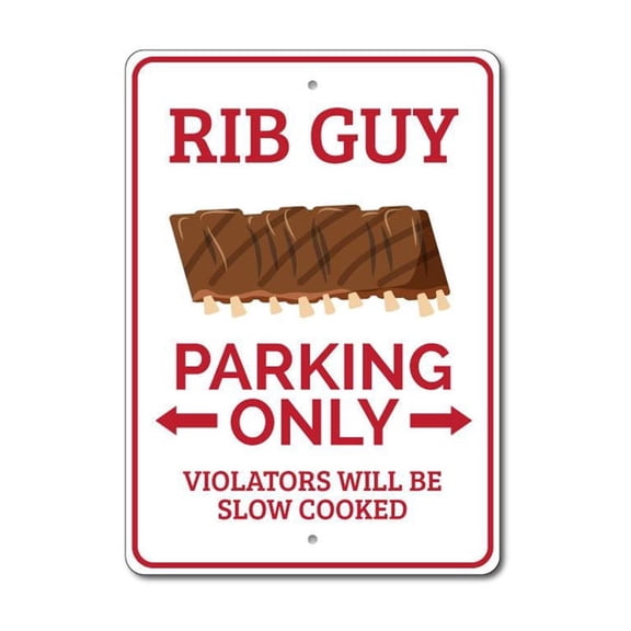 Rib Guy Parking Sign, Rib Lover Sign, Rib Lover Sign, Rib Guy Sign, Ribs Sign, Ribs Decor, Ribs Sign, Meat Aluminum Sign - 4x18 inches