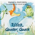 thumbnail image 1 of Ribbit, Qualler, Quack, (Paperback), 1 of 1