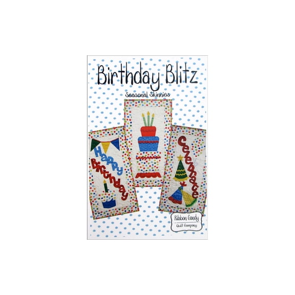 Ribbon Candy Quilt Co Birthday Blitz Ptrn