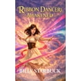 thumbnail image 1 of Ribbon Dancer: Awakened, (Hardcover), 1 of 1
