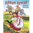 thumbnail image 1 of Pre-Owned Ribbon Rescue by Robert Munsch (Paperback), 1 of 1