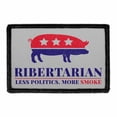 thumbnail image 1 of Ribertarian - Less Politics. More Smoke. - Removable Patch, 1 of 3