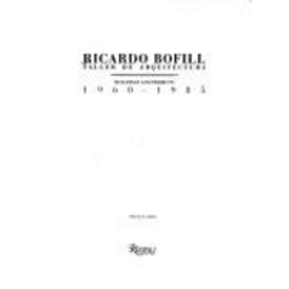 Pre-Owned Ricardo Bofill/Taller de Arquitectura (Hardcover) 0847807398 9780847807390