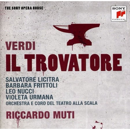 Riccardo Muti - Il Trovatore - the Sony - Music & Performance - CD