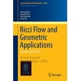 thumbnail image 1 of Ricci Flow and Geometric Applications: Cetraro, Italy 2010, (Paperback), 1 of 1