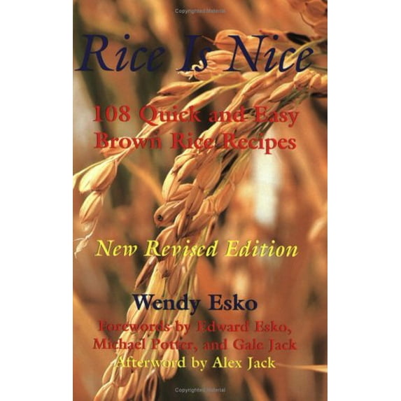 Pre-Owned Rice Is Nice (Paperback) 0970891318 9780970891310