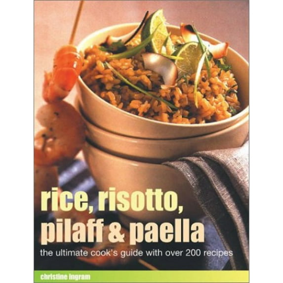 Pre-Owned Rice, Risotto, Pilaff, and Paella (Paperback) 1842157906 9781842157909
