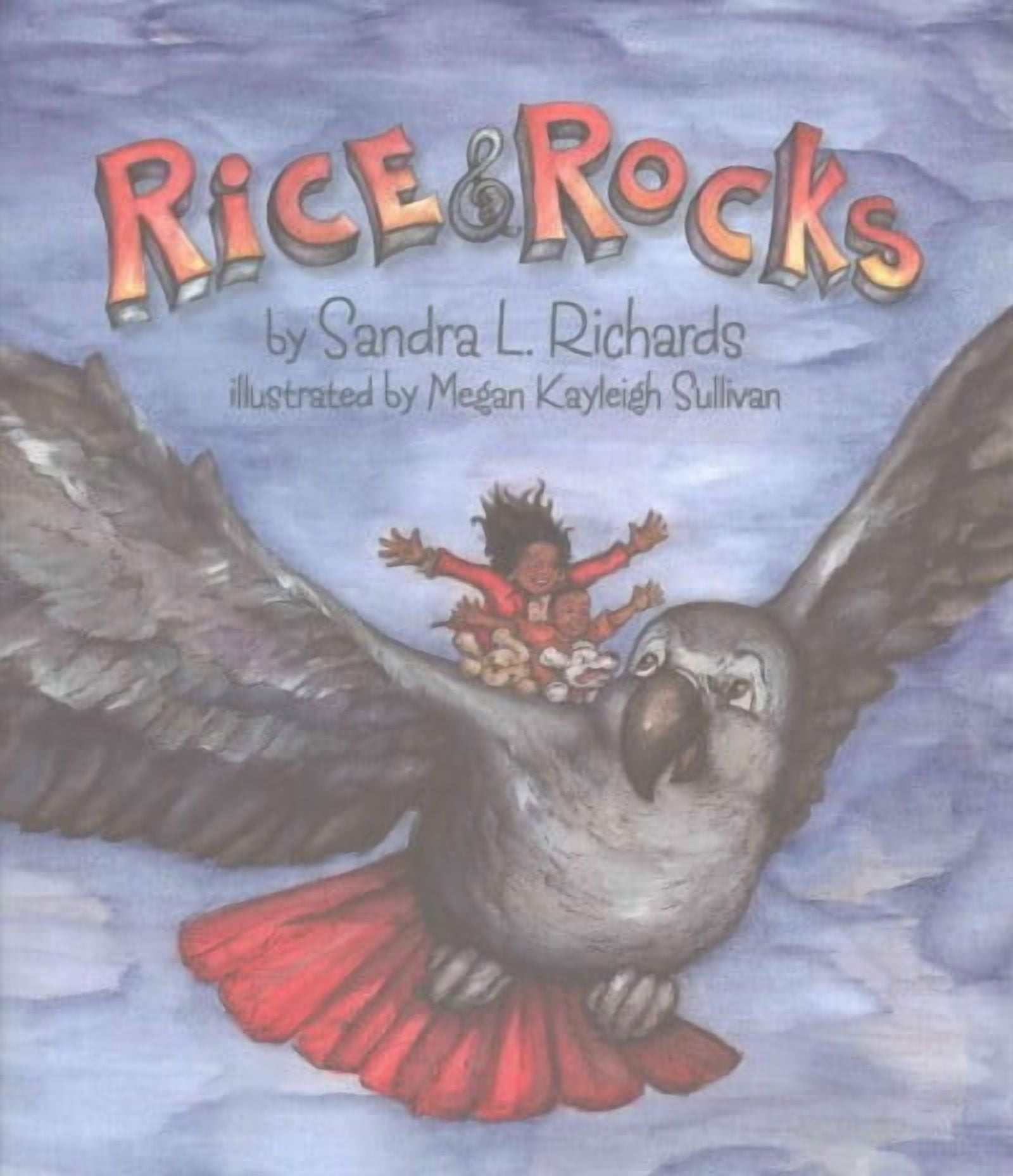 Rice   Rocks  Hardcover  Sandra L. Richards