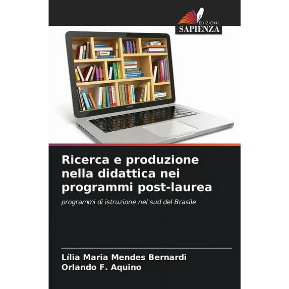 Ricerca e produzione nella didattica nei programmi post-laurea, (Paperback)