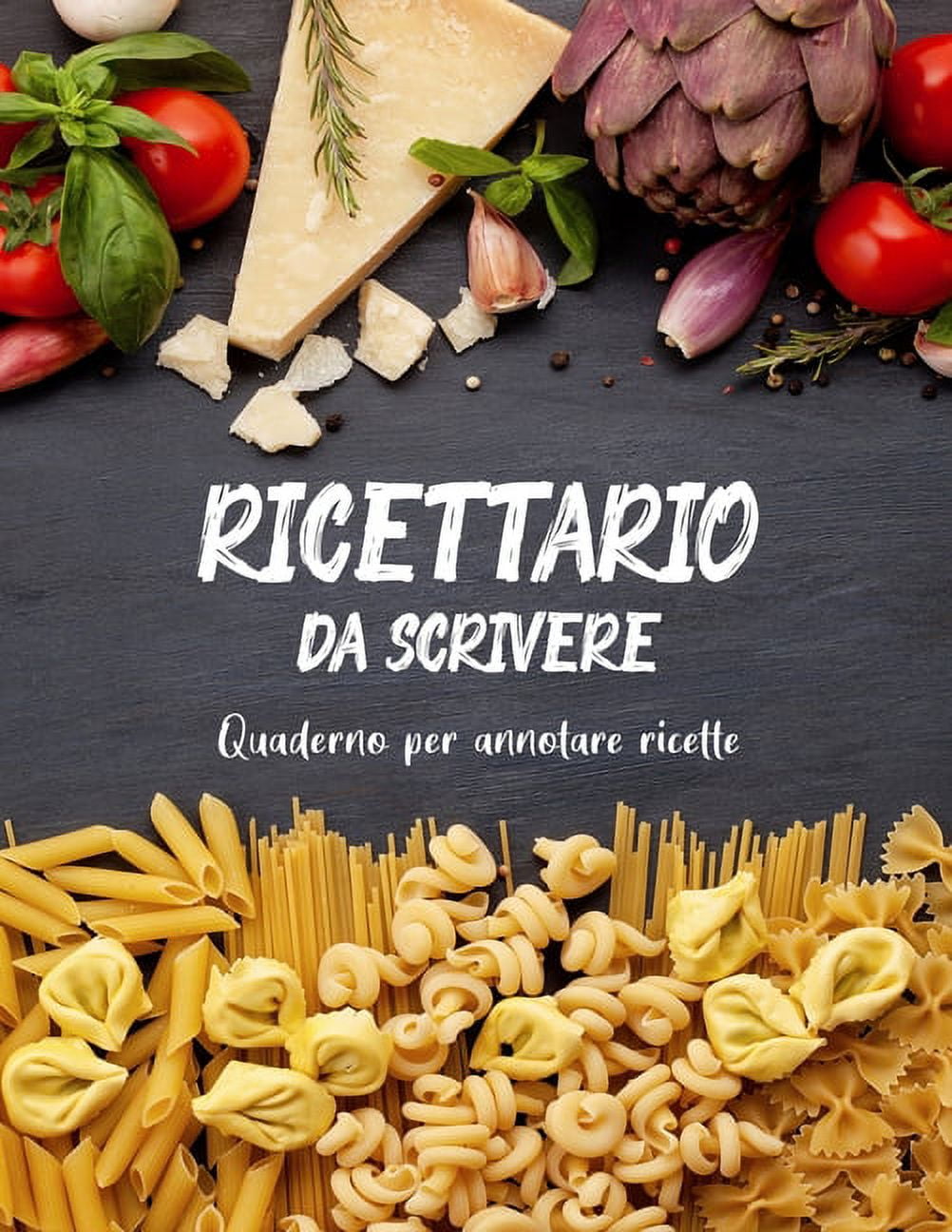 Ricettario Da Scrivere Quaderno Per Annotare Ricette: Copertina Flessibile,  Per 100 dolci Piatti Preferite di Casa, Spazio Per 100 Ricette (Paperback)  