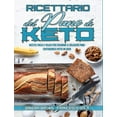 thumbnail image 1 of Ricettario Del Pane Di Keto: Ricette Facili e Veloci Per Cucinare il Delizioso Pane Chetogenico Fatto In Casa (Keto Brea, 1 of 1