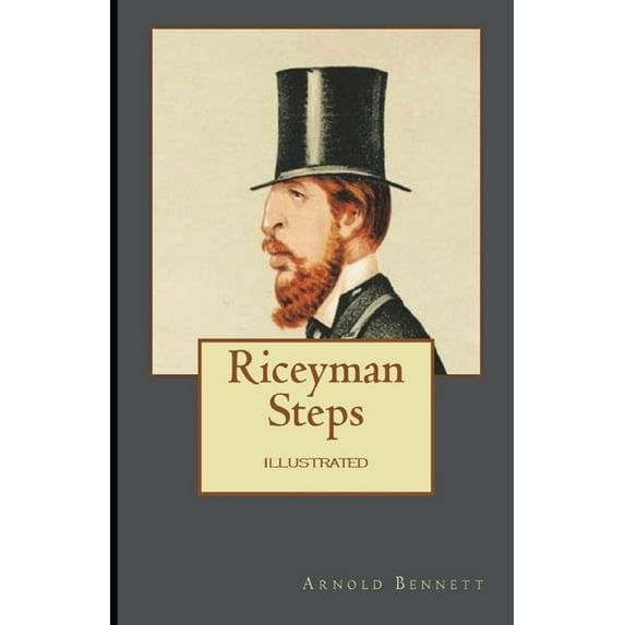 Riceyman Steps Illustrated (Paperback)
