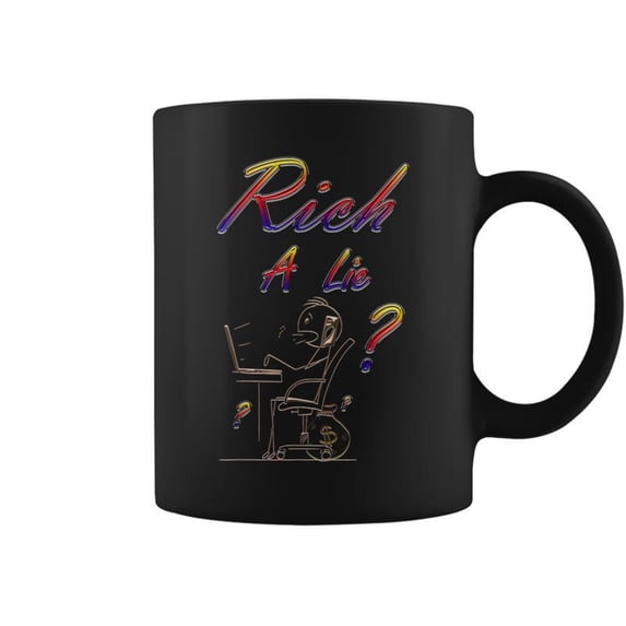 Rich A Lie Coffee Mug - Walmart.com