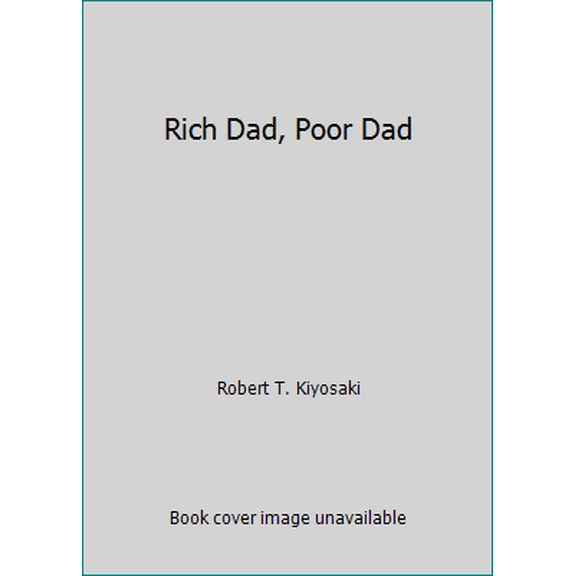 Pre-Owned Rich Dad, Poor Dad (Paperback) 7506246740 9787506246743