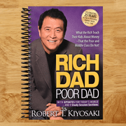 Rich Dad Poor Dad What the Rich Teach Their Kids About Money That the Poor and Middle Class Do Not! Sprial bound