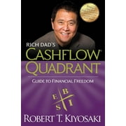 ROBERT T KIYOSAKI Rich Dad's Cashflow Quadrant: Guide to Financial Freedom (Paperback)