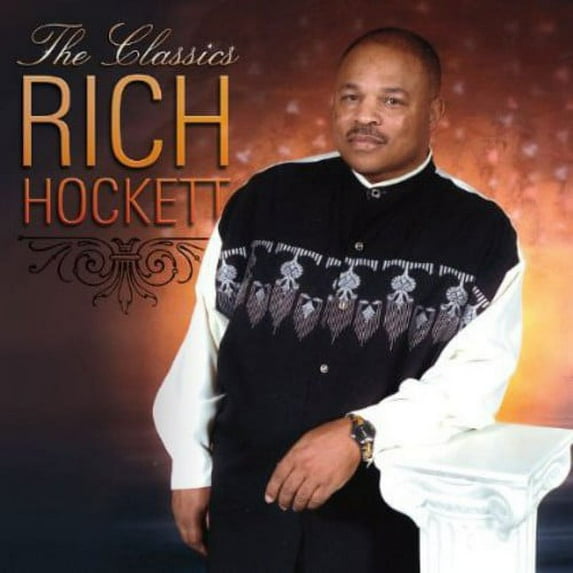 Rich Hockett the Classics