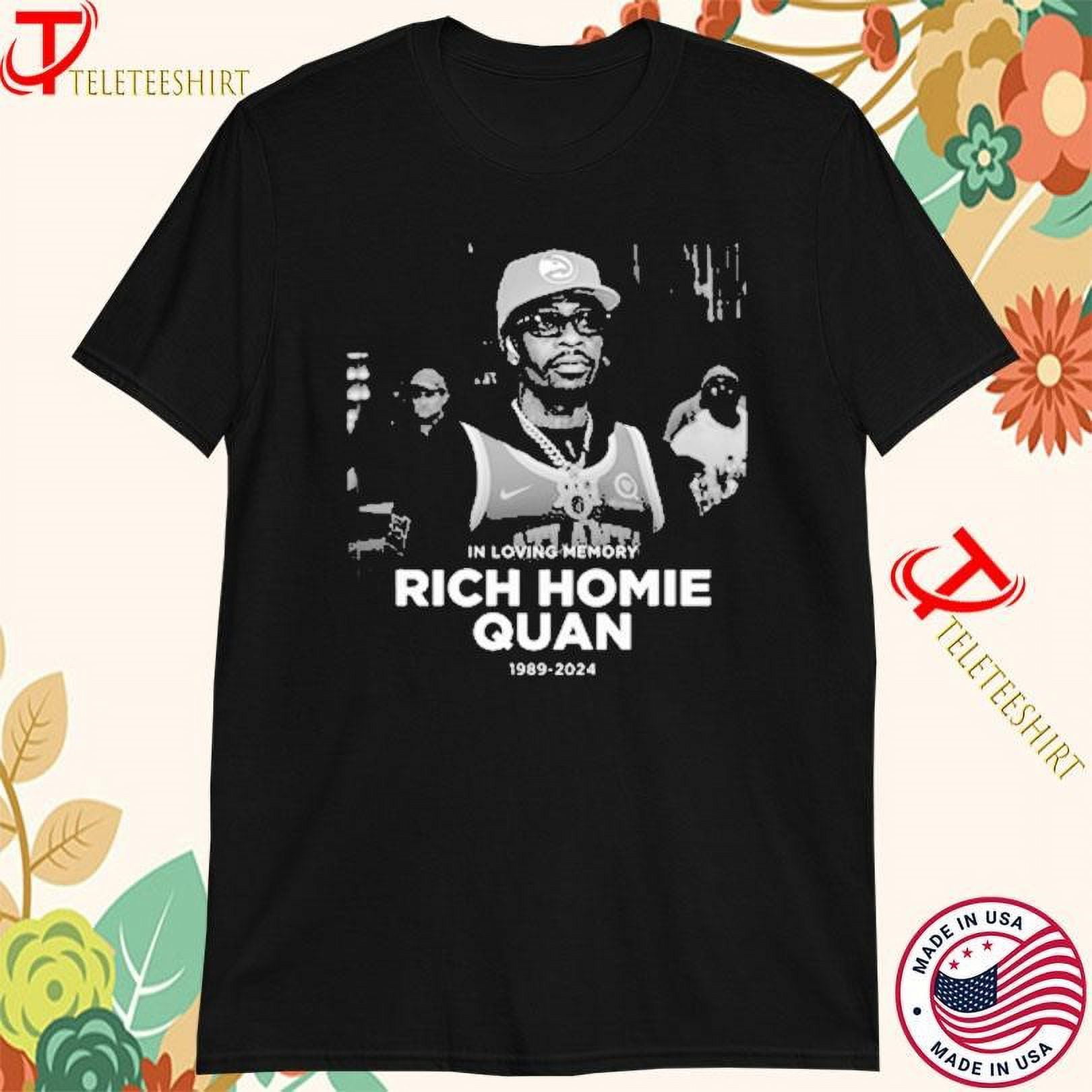 Rich Homie Quan In Loving Memory 1989 2024 Tshirts