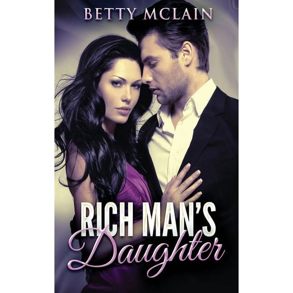 Rich Man's Daughter, (Hardcover)