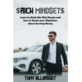 thumbnail image 1 of Rich Mindset: Learn To Think Like Rich People And How To Reach Your Objectives About Earning Money, 1 of 1