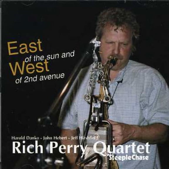 Rich Perry - East Of The Sun and West Of 2nd Avenue - Music & Performance - CD