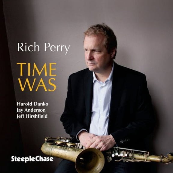 Rich Perry - Time Was - Music & Performance - CD