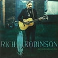 thumbnail image 1 of Rich Robinson - Got to Get Better in a Little While - Rock - Vinyl, 1 of 1
