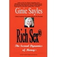 thumbnail image 1 of Rich Sex (R): The Sexual Dynamics of Money (Paperback), 1 of 1