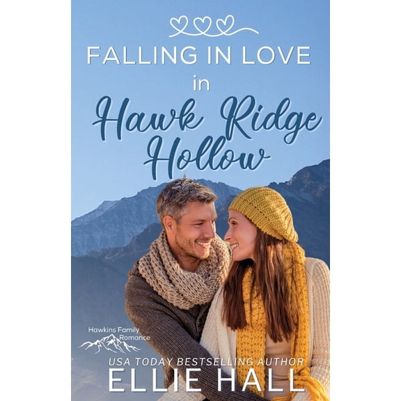 Rich & Rugged: A Hawkins Brothers Romanc Falling in Love in Hawk Ridge Hollow: Sweet Small Town Happily Ever After, Book 4, (Paperback)