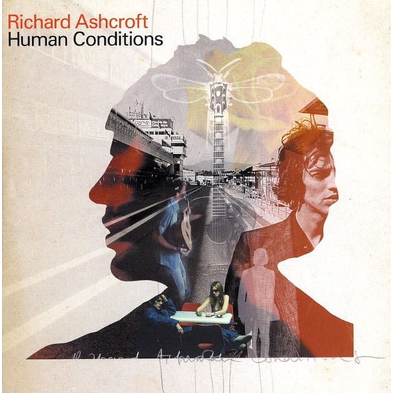 Richard Ashcroft - Human Conditions - Music & Performance - CD