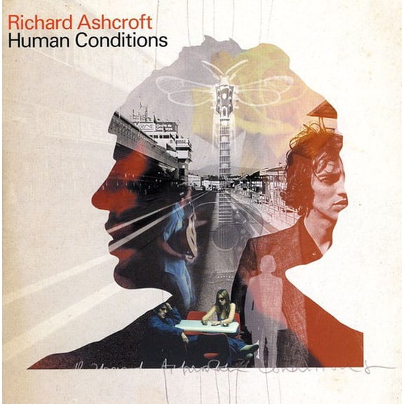 Richard Ashcroft - Human Conditions - Music & Performance - CD