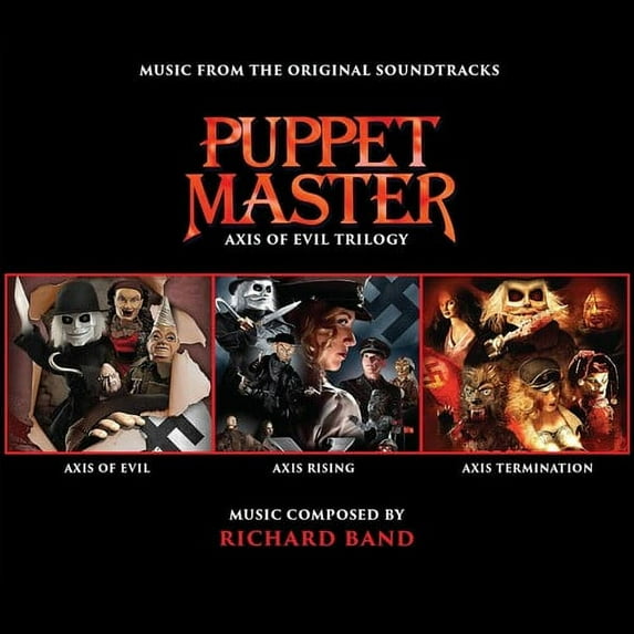 Richard Band - Puppet Master: Axis Of Evil Trilogy Soundtrack - Music & Performance - CD