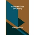 thumbnail image 1 of Richard Carvel (Volume 1), (Paperback), 1 of 1