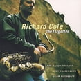 thumbnail image 1 of Richard Cole - The Forgotten - Jazz - CD, 1 of 1