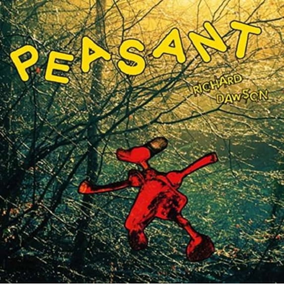 Richard Dawson - Peasant - Music & Performance - CD