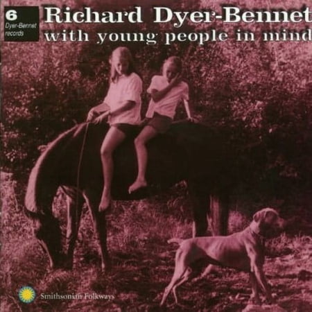 Richard Dyer-Bennett - With Young People in Mind - Music & Performance - CD