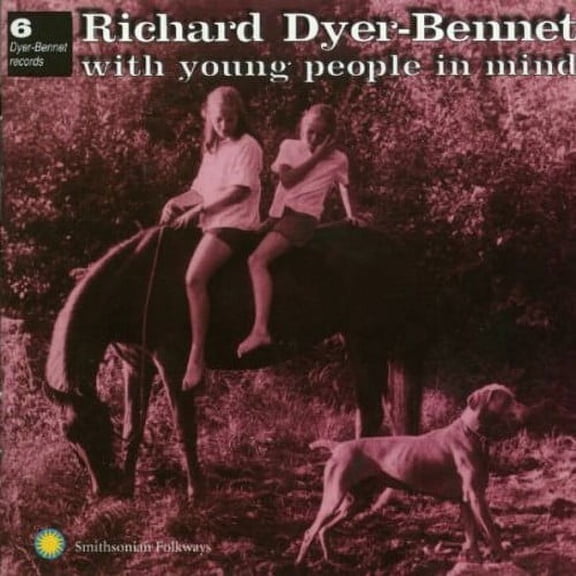 Richard Dyer-Bennett - With Young People in Mind - Music & Performance - CD