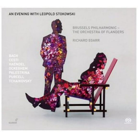 Richard Egarr - Evening with Leopold Stokowski - Music & Performance - SACD