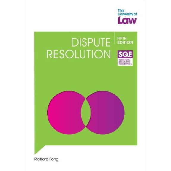 Richard Fong SQE Dispute Resolution 5e (Paperback)