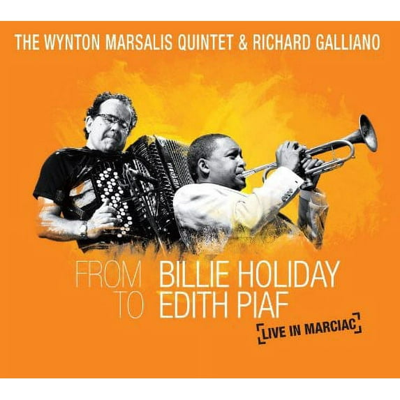 Richard Galliano - From Billie Holiday To Edith Piaf: Live In Marciac - Music & Performance - CD