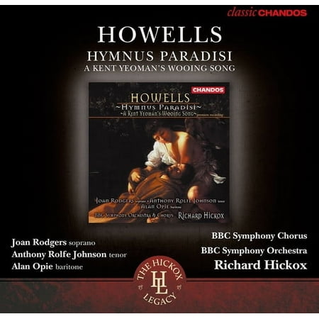 Richard Hickox - Hymnus Paradisi / Kent Yeoman's Wooing Song - Music & Performance - CD